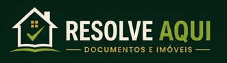 Resolve Aqui - Documentos e Imóveis